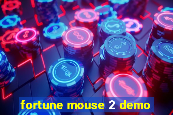 fortune mouse 2 demo